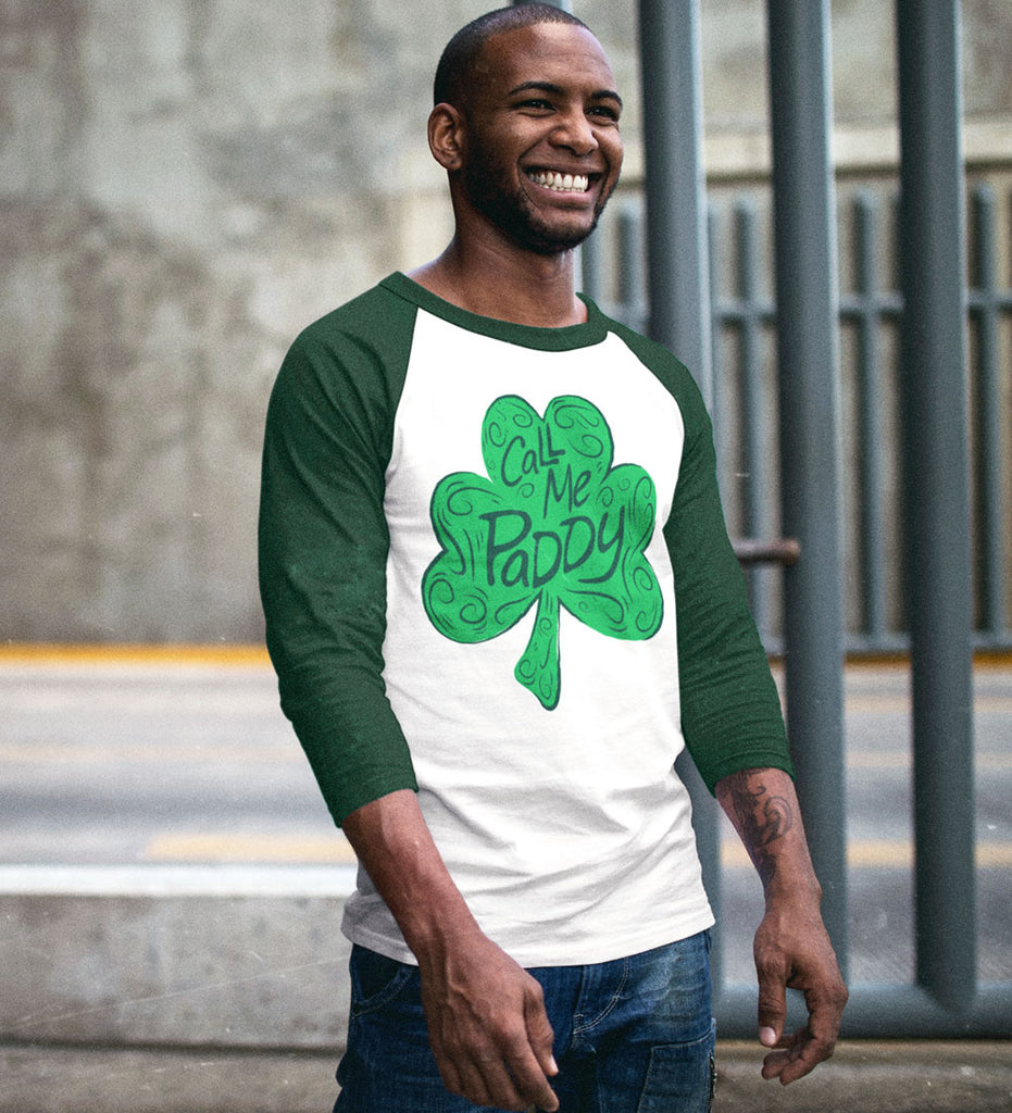 "Call Me Paddy" St. Patricks Day Raglan