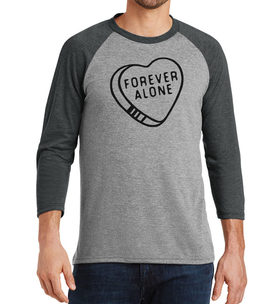 "Forever Alone" Black & Gray Raglan Tee