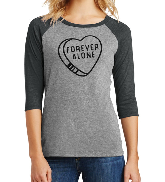 "Forever Alone" Black & Gray Raglan Tee
