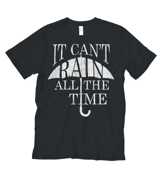 "Can't Rain" Black Tee