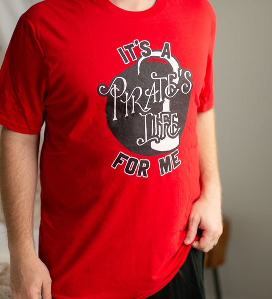 "Pirate's Life" Red Tee