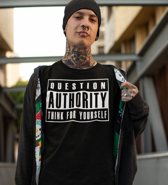 "Question Authority" Black or White Tee