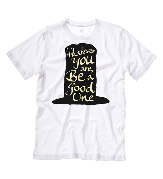 "Whatever You Are" White Tee