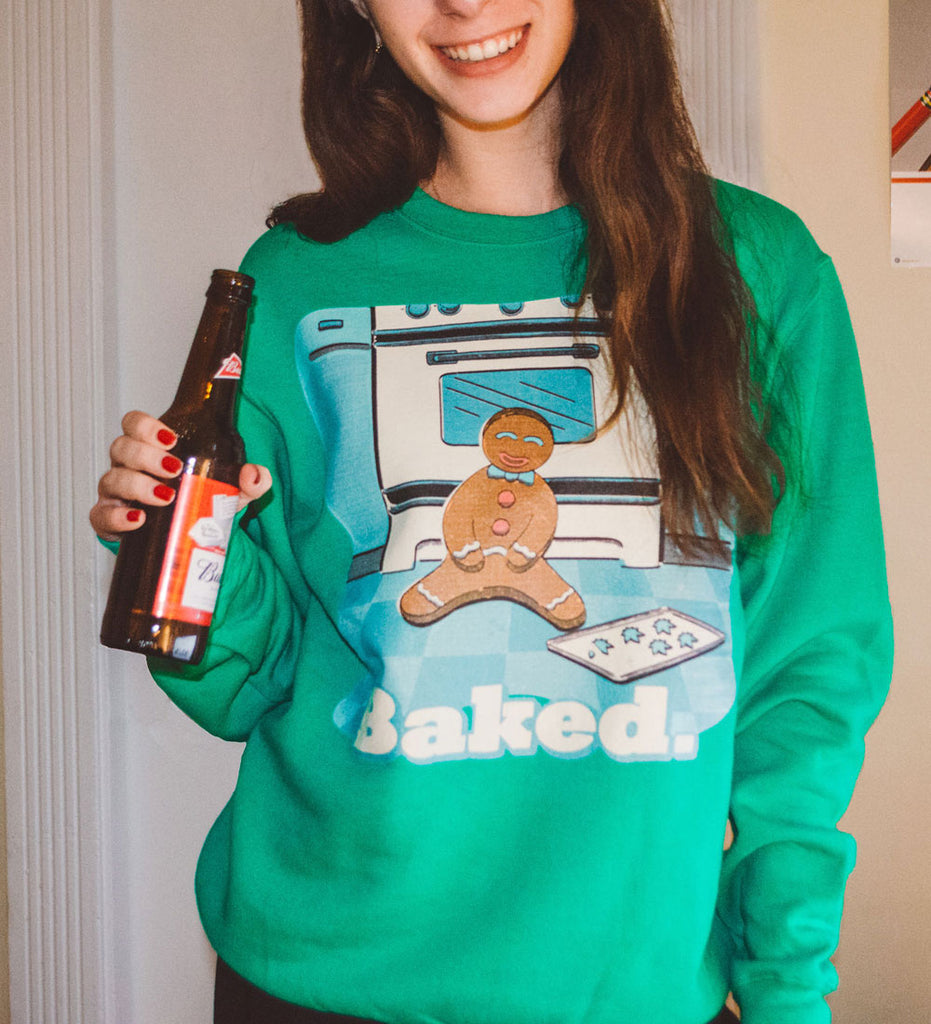 BAKED Green Christmas Sweatshirt