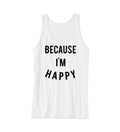 "Happy" White Unisex Tank
