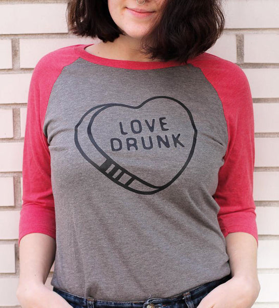"Love Drunk / Just Drunk" Red & Gray Raglan Tees