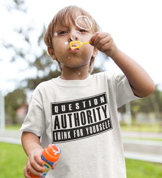 "Question Authority" Black or White Kids Tee