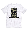 "Whatever You Are" White Tee