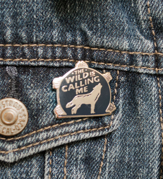 "The Wild is Calling Me" Lapel Pin