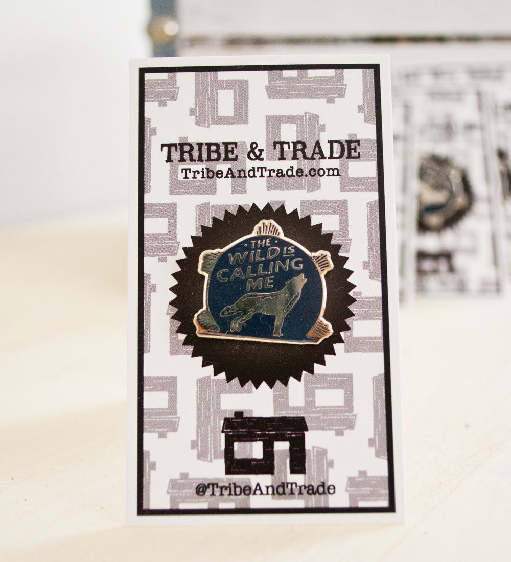 "The Wild is Calling Me" Lapel Pin